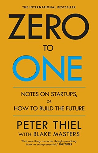 Zero to One — Peter Thiel